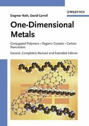 Cover of: One-dimensional metals: conjugated polymers, organic crystals, carbon nanotubes.
