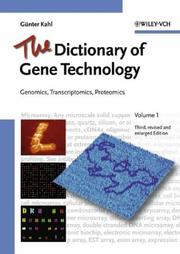 Cover of: The Dictionary of Gene Technology by Günter Kahl