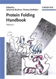 Protein folding handbook by Buchner, Johannes Prof