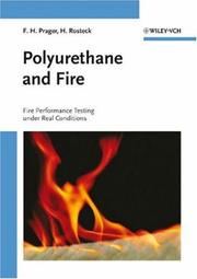 Polyurethane and Fire by F. H. Prager, Helmut Rosteck