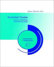 Cover of: Bacterial Toxins: Tools in Cell Biology and Pharmacology : Laboratory Companion
