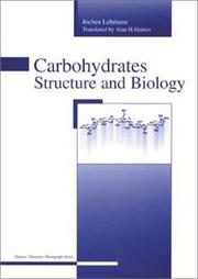 Cover of: Carbohydrates: Structure and Biology (Thieme Organic Chemistry Monograph Series)