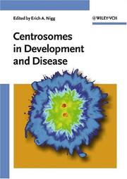 Cover of: Centrosomes in development and disease by edited by Erich A. Nigg.