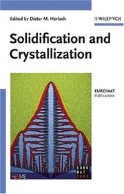 Cover of: Solidification and Crystallization