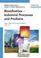 Cover of: Biorefineries - Industrial Processes and Products