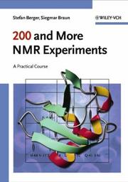 Cover of: 200 and More NMR Experiments by Stefan Berger, Siegmar Braun