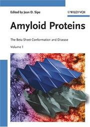 Cover of: Amyloid Proteins: The Beta Sheet Conformation and Disease