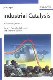 Cover of: Industrial Catalysis: A Practical Approach
