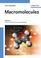Cover of: Macromolecules: Volume 1