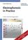 Cover of: Electrophoresis in Practice