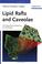 Cover of: Lipid Rafts and Caveolae