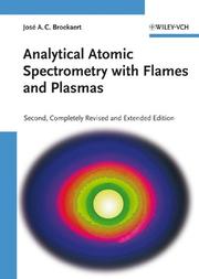 Cover of: Analytical Atomic Spectrometry with Flames and Plasmas by José A. C. Broekaert