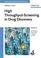 Cover of: High-Throughput Screening in Drug Discovery (Methods and Principles in Medicinal Chemistry)