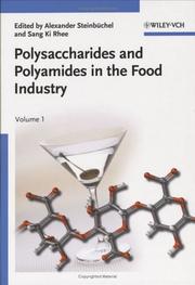 Cover of: Polysaccharides and Polyamides in the Food Industry: Properties, Production, and Patents