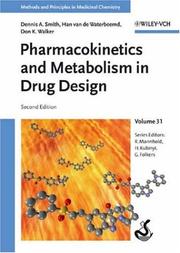 Cover of: Pharmacokinetics and Metabolism in Drug Design (Methods and Principles in Medicinal Chemistry)