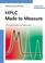 Cover of: HPLC Made to Measure
