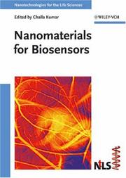 Cover of: Nanomaterials for Biosensors (Nanotechnologies for the Life Sciences) by Challa S. S. R. Kumar