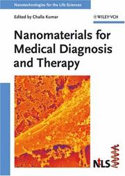 Cover of: Nanomaterials for Medical Diagnosis and Therapy (Nanotechnologies for the Life Sciences) | Challa S. S. R. Kumar