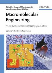 Cover of: Macromolecular Engineering: Precise Synthesis, Materials Properties, Applications