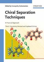 Cover of: Chiral Separation Techniques: A Practical Approach