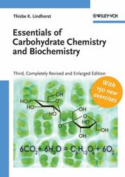 Cover of: Essentials of Carbohydrate Chemistry and Biochemistry by Thisbe K. Lindhorst