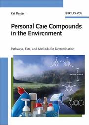 Cover of: Personal Care Compounds in the Environment: Pathways, Fate and Methods for Determination