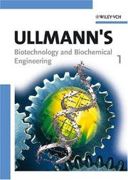 Cover of: Ullmann's Biotechnology and Biochemical Engineering by Wiley-VCH