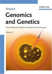 Cover of: Genomics and Genetics: From Molecular Details to Analysis and Techniques