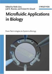 Cover of: Microfluidic Applications in Biology: From Technologies to Systems Biology