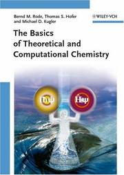 The basics of theoretical and computational chemistry by Bernd M. Rode, Bernd Michael Rode, Thomas S. Hofer, Michael D. Kugler