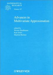 Advances in multivariate approximation by International Conference on Multivariate Approximation Theory (3rd 1998 Witten, Germany, and Bommerholz, Germany), International Conference on Multivariate Approximation Theory 1998 wi, Kurt Jetter, Manfred Reimer, Werner Haussmann