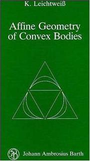 Cover of: Affine Geometry of Convex Bodies