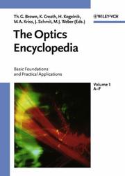 Cover of: The optics encyclopedia: basic foundations and practical applications