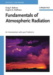 Cover of: Fundamentals of Atmospheric Radiation by Craig F. Bohren, Eugene Clothiaux