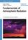 Cover of: Fundamentals of Atmospheric Radiation