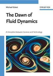 Cover of: The Dawn of Fluid Dynamics by Michael Eckert