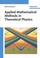 Cover of: Applied mathematical methods in theoretical physics