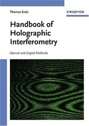 Cover of: Handbook of Holographic Interferometry: Optical and Digital Methods