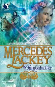 Cover of: The Fairy Godmother by Mercedes Lackey