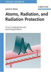 Cover of: Atoms, Radiation, and Radiation Protection