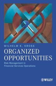 Cover of: Organized Opportunities: Risk Management in Financial Services Operations