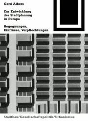 Cover of: Zur Entwicklung der Stadtplanung in Europa: Begegnungen, Einflüsse, Verflechtungen