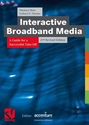 Cover of: Interactive Broadband Media: A Guide for a Successful Take-Off (Edition Accenture)