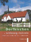 Cover of: Dorfkirchen in Schleswig-Holstein by Dirk Jonkanski