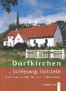 Cover of: Dorfkirchen in Schleswig-Holstein by Dirk Jonkanski, Dirk Jonkanski