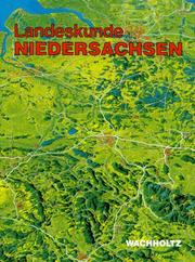 Cover of: Landeskunde Niedersachsen: Natur- und Kulturgeschichte eines Bundeslandes