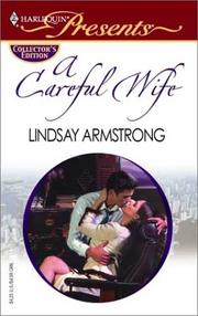 Cover of: A Careful Wife by Lindsay Armstrong, Lindsay Armstrong