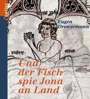 Cover of: Und der Fisch spie Jona an Land by Eugen Drewermann