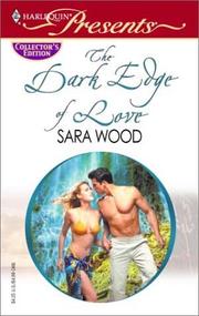 Cover of: The Dark Edge Of Love by Sara Wood