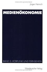 Cover of: Medienökonomie. Band 2: Hörfunk und Fernsehen